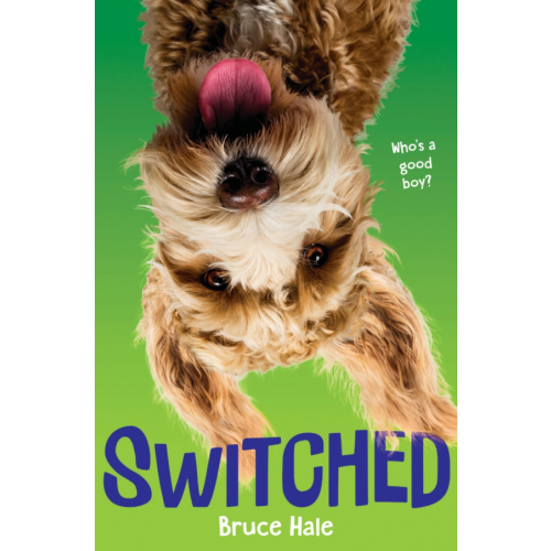 Scholastic Inc Switched Hale Bruce