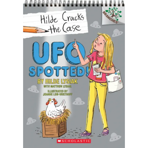 Scholastic Inc UFO Spotted! Lysiak Hilde, Lysiak Matthew