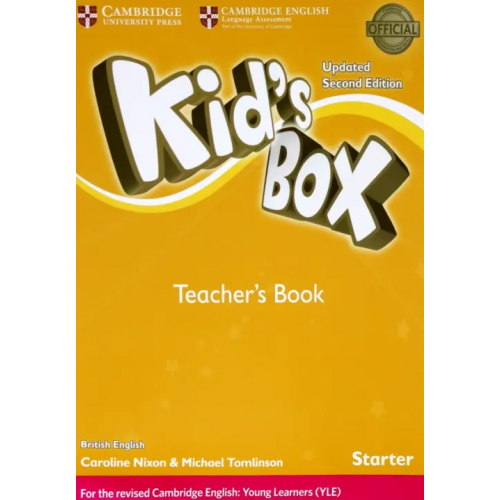 Cambridge Kid's Box. Starter. Teacher's Book Nixon Caroline, Tomlinson Michael