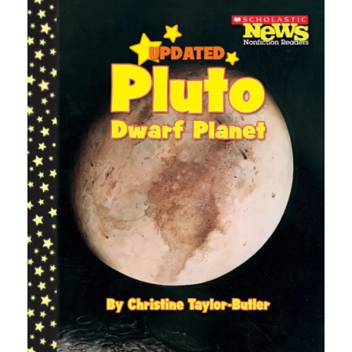 Scholastic Inc Pluto. Dwarf Planet Taylor-Butler Christine