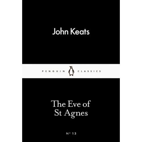 Penguin The Eve of St Agnes Keats John