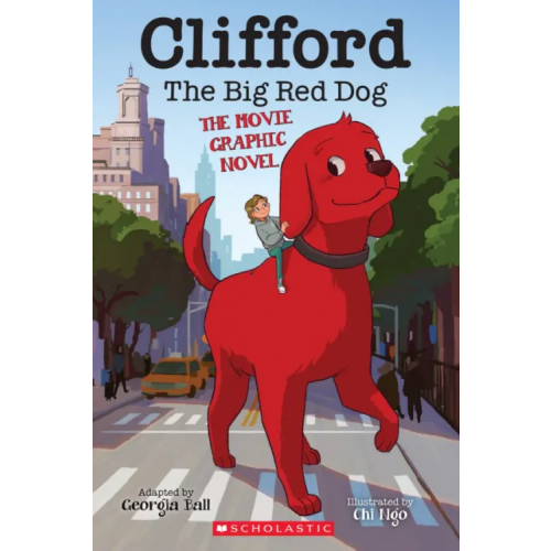 Scholastic Inc Clifford Movie Graphic Novel Ball Georgia