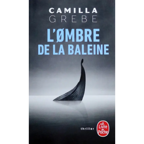 Livre de Poche L'ombre de la baleine Grebe Camilla