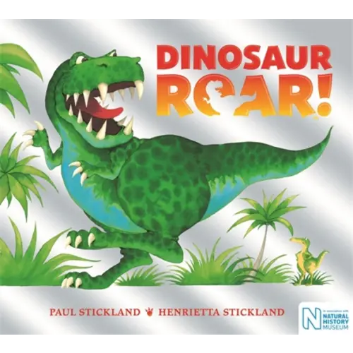 Macmillan Children's Books Dinosaur Roar! Stickland Henrietta