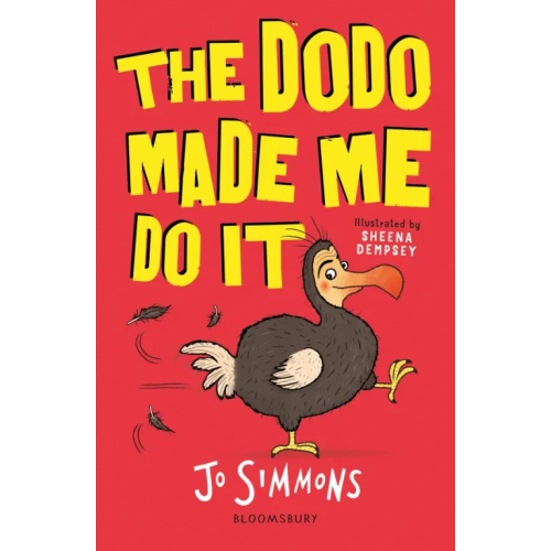 Bloomsbury Dodo Made Me Do It Simmons Jo