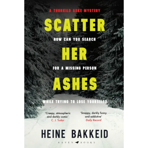Raven Books Scatter Her Ashes Bakkeid Heine