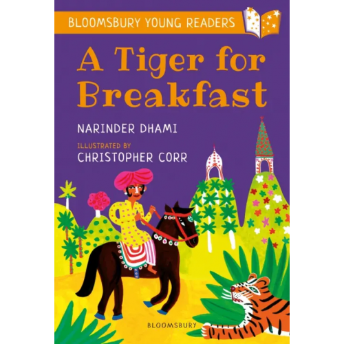 Bloomsbury A Tiger for Breakfast Dhami Narinder