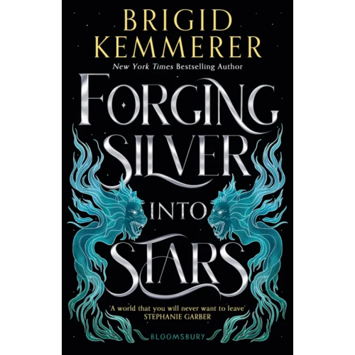 Bloomsbury Forging Silver into Stars Кеммерер Бриджит