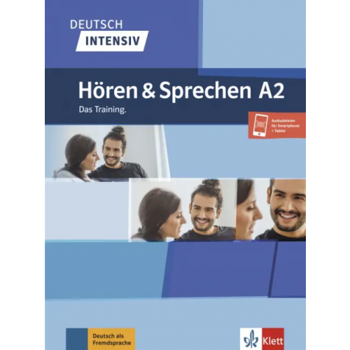 Klett Deutsch intensiv. Hören und Sprechen A2. Das Training + Onlineangebot Sieber Tanja