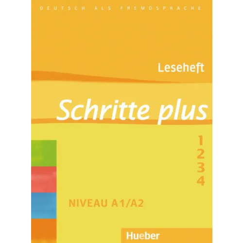 Hueber Verlag Schritte plus. Leseheft. Deutsch als Fremdsprache Kalender Susanne, Klimaszyk Petra