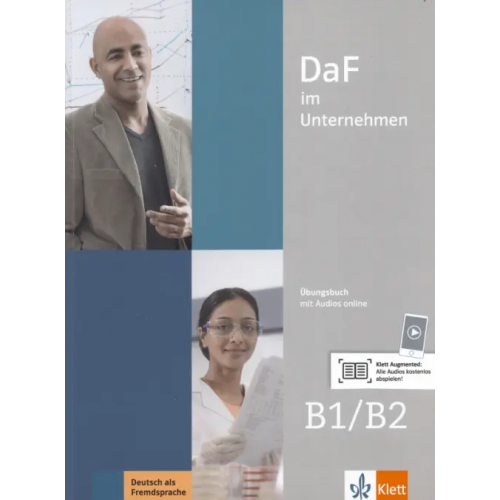 Klett DaF im Unternehmen B1-B2. Übungsbuch mit Audios Fugert Nadja, Grosser Regine, Hanke Claudia