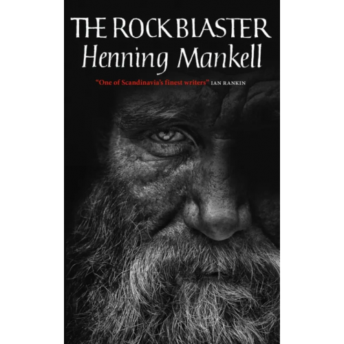 MacLehose Press The Rock Blaster Манкелль Хеннинг