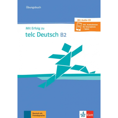 Klett Mit Erfolg zu telc Deutsch B2. Übungsbuch mit Audio-CD Hantschel Hans-Jurgen, Krieger Paul, Klotz Verena