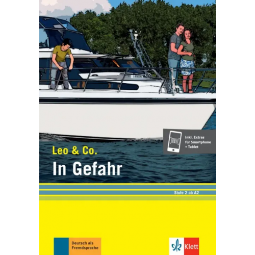 Klett In Gefahr. Stufe 2. Leichte Lektüre für Deutsch als Fremdsprache + Online Burger Elke, Scherling Theo