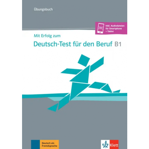 Klett Mit Erfolg zum Deutsch-Test für den Beruf B1. Übungsbuch + online Hohmann Sandra, Pohlschmidt Anna, Rodi Margret