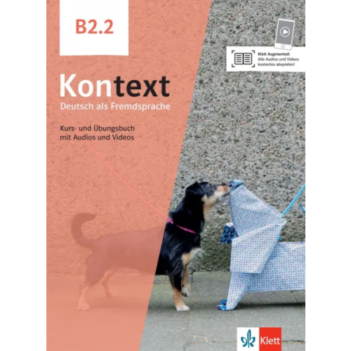 Klett Kontext B2.2. Deutsch als Fremdsprache. Kurs- und Übungsbuch mit Audios und Videos Dengler Stefanie, Schmitz Helen, Sieber Tanja