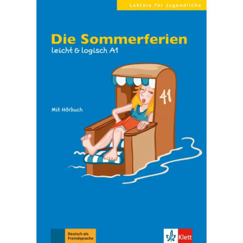Klett Die Sommerferien. Leicht & logisch A1 + Online Rusch Paul