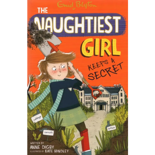 Hodder & Stoughton Naughtiest Girl Keeps A Secret Digby Anne