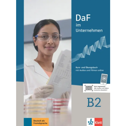 Klett DaF im Unternehmen B2. Kurs- und Übungsbuch mit Audios und Filmen Fugert Nadja, Grosser Regine, Hanke Claudia