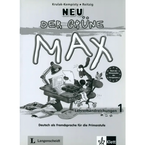 Klett Der grüne Max Neu 1. Deutsch als Fremdsprache für die Primarstufe. Lehrerhandbuch Krulak-Kempisty Elzbieta, Reitzig Lidia