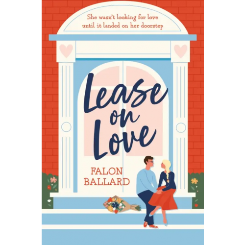 Headline Lease on Love Ballard Falon