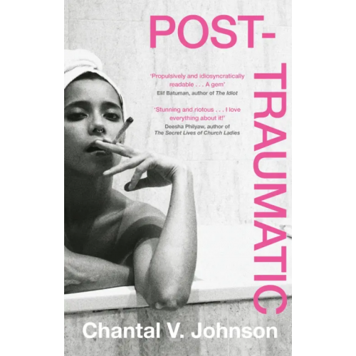 Dialogue Books Post-Traumatic Johnson Chantal V