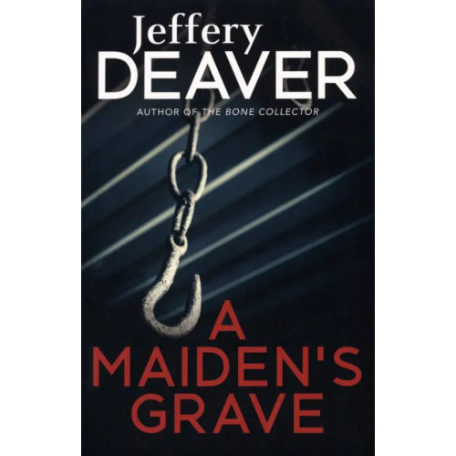 Hodder & Stoughton A Maiden's Grave Дивер Джеффри