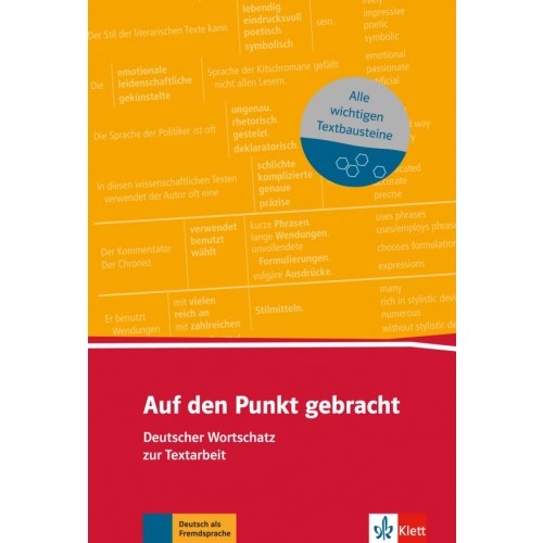 Klett Auf den Punkt gebracht. Deutscher Wortschatz zur Textarbeit