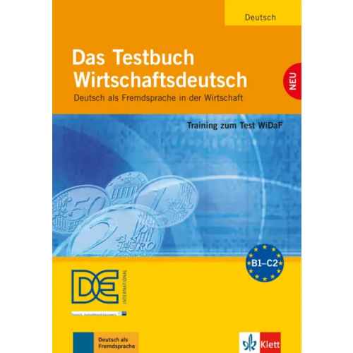 Klett Das Testbuch Wirtschaftsdeutsch. Training zum Test WiDaF. Testbuch mit Audio-CD Riegler-Poyet Margarete, Straub Bernard, Thiele Paul