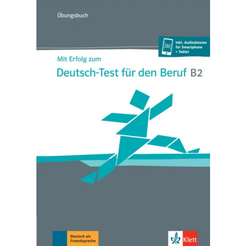 Klett Mit Erfolg zum Deutsch-Test für den Beruf B2. Übungsbuch + online Fleer Sarah, Rodi Margret, Grosser Regine