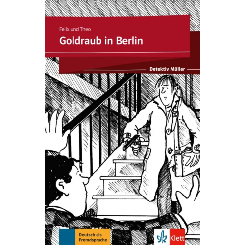 Klett Goldraub in Berlin + Online Felix, Theo
