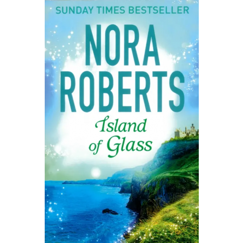 Piatkus Island of Glass Робертс Нора
