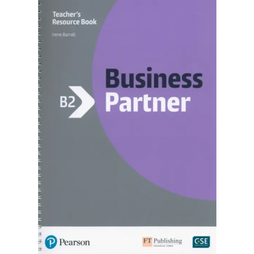 Pearson Business Partner. B2. Teacher's Book with Teacher's Portal Access Code Barrall Irene