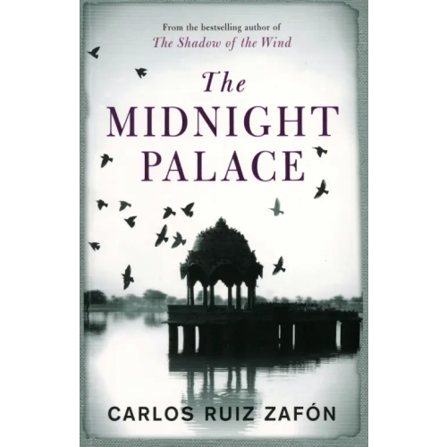 Weidenfeld & Nicolson The Midnight Palace Сафон Карлос Руис