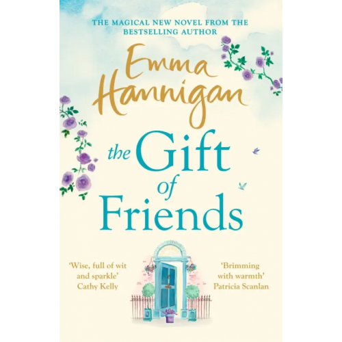 Headline The Gift of Friends Hannigan Emma