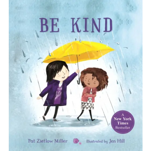 Macmillan Children's Books Be Kind Miller Pat Zietloiw