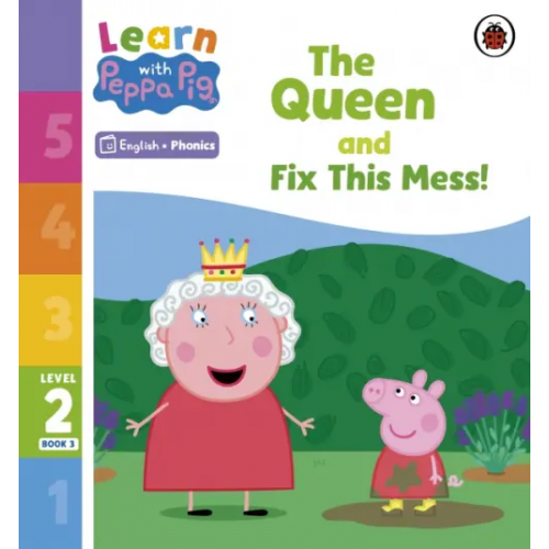 Ladybird The Queen and Fix This Mess! Level 2 Book 3