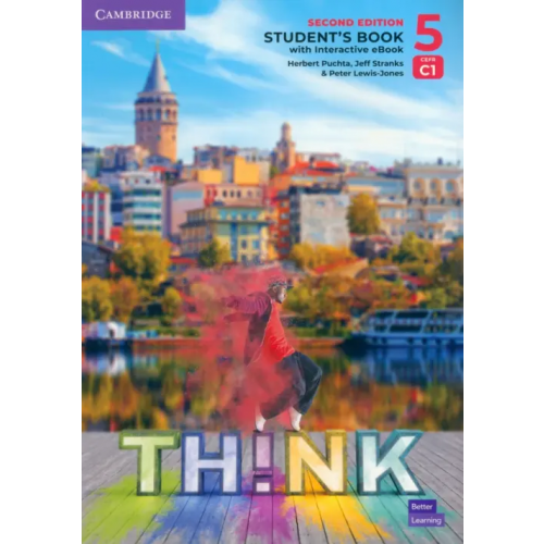 Cambridge Think. Level 5. Student's Book with Interactive eBook Puchta Herbert, Stranks Jeff, Lewis-Jones Peter