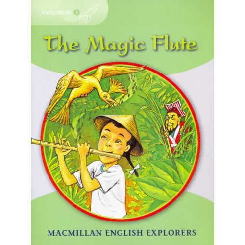 Macmillan Education The Magic Flute Fidge Louis
