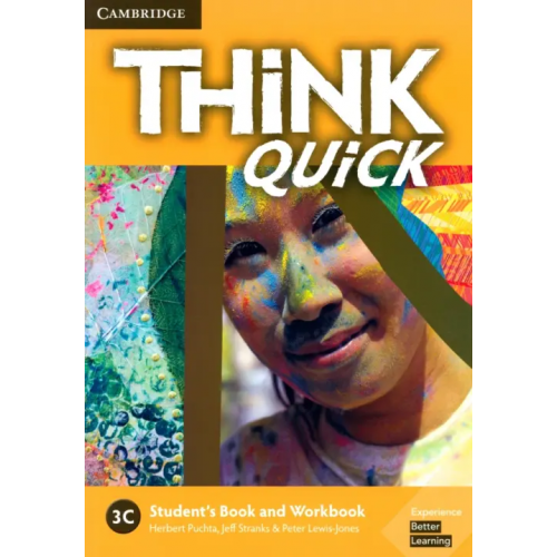 Cambridge Think Quick. 3C. Student's Book and Workbook Puchta Herbert, Stranks Jeff, Lewis-Jones Peter