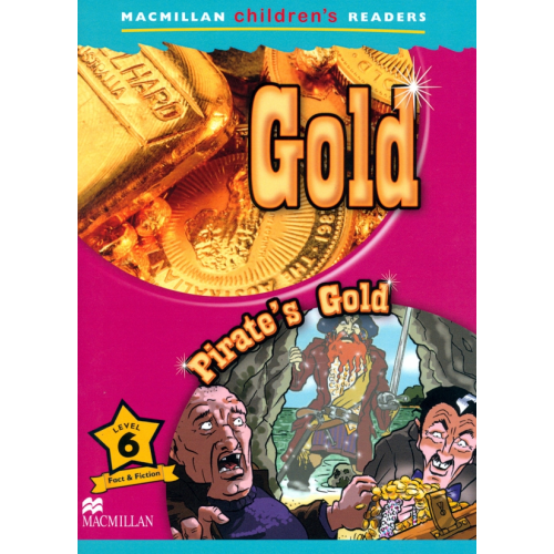 Macmillan Education Gold. Pirate's Gold Shipton Paul