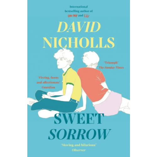 Hodder & Stoughton Sweet Sorrow Николс Дэвид