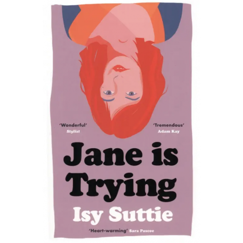 Weidenfeld & Nicolson Jane is Trying Suttie Isy