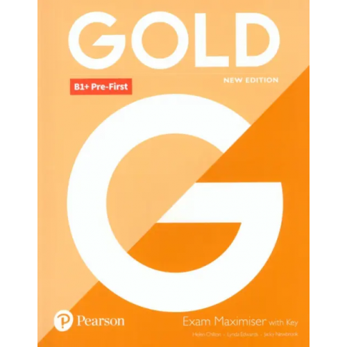 Pearson Gold Pre-First. Exam Maximiser with Key Edwards Lynda, Chilton Helen, Newbrook Jacky