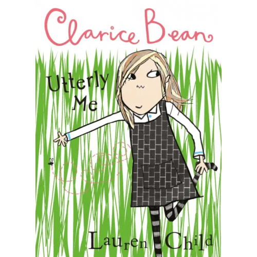 Orchard Book Clarice Bean, Utterly Me Child Lauren