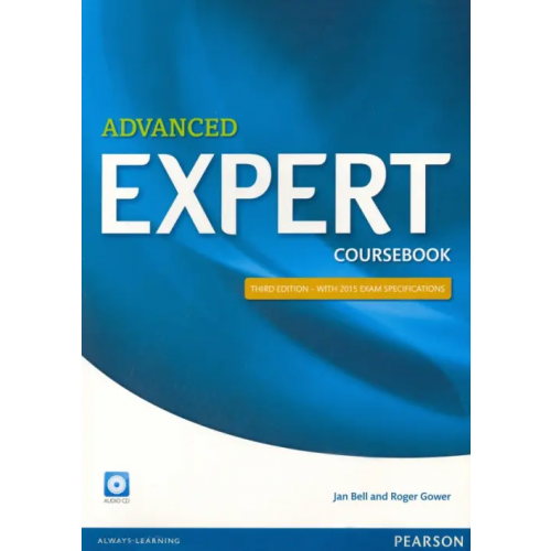 Pearson Expert Advanced. Coursebook with CD Pack Bell Jan, Gower Roger