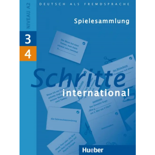 Hueber Verlag Schritte international 3+4. Spielesammlung zu Band 3 und 4. Deutsch als Fremdsprache Klepsch Cornelia