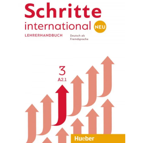 Hueber Verlag Schritte international Neu 3. Lehrerhandbuch. Deutsch als Fremdsprache Kalender Susanne, Klimaszyk Petra