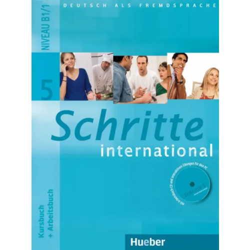 Hueber Verlag Schritte international 5. Kursbuch + Arbeitsbuch + Audio-CD zum Arbeitsbuch und interaktiven Übungen Kalender Susanne, Hilpert Silke, Kerner Marion