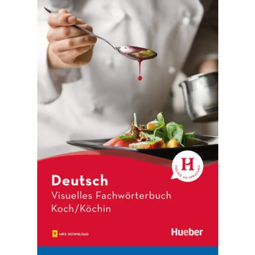 Hueber Verlag Visuelles Fachwörterbuch Koch-Köchin. Buch mit Audios online Doubek Katja, Matthes Gabriele, Wesner Anja